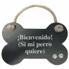 Piekaramais dekors Magnet & Steel Bienvenido (si mi perro quiere) Kauls Valde / Dēlis Virve