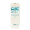 Eleven Hydrate My Hair Moisture Shampoo 300ml